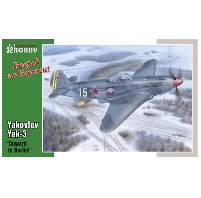 Special Hobby 1/32 Yakovlev Yak-3 Onward To Berlin • $54.12