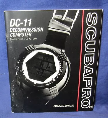 Vintage Scuba Scubapro DC-11 Dive Computer Original Owners Manual • $11