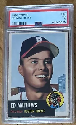 Vintage 1953 Topps #37 Ed Mathews PSA 3 VG Baseball Card Braves • $154.99