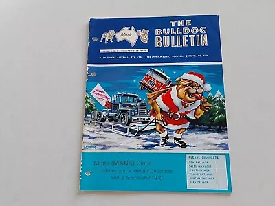 The Bulldog Bulletin Mack Truck Australia Magazine 1969 Volume 1 Number 9 • $79.90