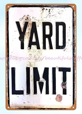 Advertising Wall Home Tavern Road Street Yard Limit Metal Tin Sign • $18.87