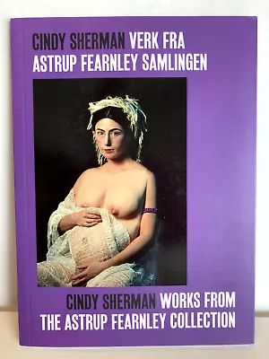 CINDY SHERMAN: Works From The Astrup Fearnley Collection • $90