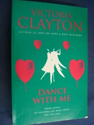 Dance With Me Clayton Victoria • £3.49