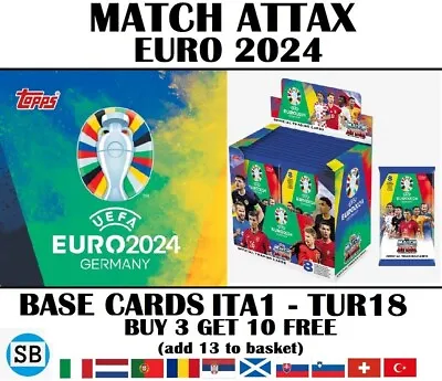 Topps Match Attax UEFA EURO 2024 Base Cards Scotland Italy Portugal #ITA To #TUR • £1.25
