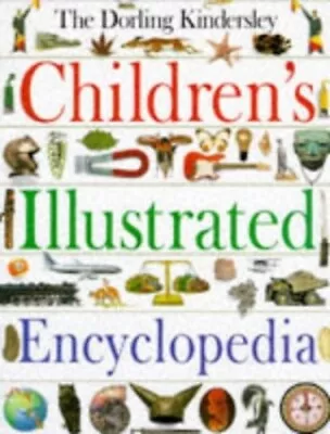 Childrens Illustrated Encyclopedia Hardback Book The Cheap Fast Free Post • £4.62