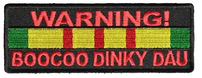 Warning Boocoo Dinky Dau With Vietnam Ribbon Patch Nam Veteran Crazy In The Head • $8.98