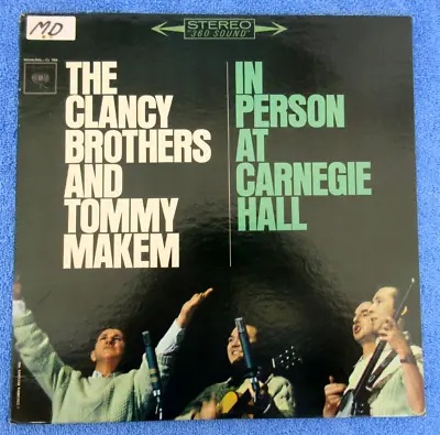 Vintage 1963 LP Album IN PERSON AT CARNEGIE HALL Clancy Brothers & Tommy Makem • $5