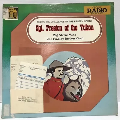 Sgt. Preston Of The Yukon Original Radio Broadcast Vintage Vinyl LP 1978 • $19.95