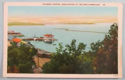 Steamer Landing On Lake Champlain Burlington VT Vermont Postcard (#7150) • $5.09