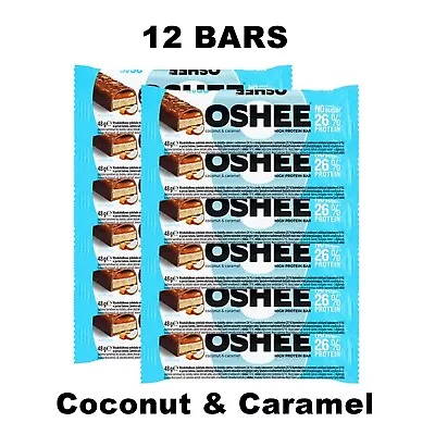 12 X Milk Chocolate Oshee High Protein Coconut & Caramel Bars - No Added Sugar. • £20