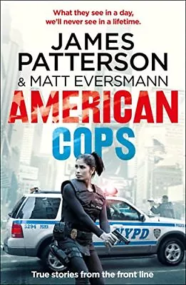 American Cops Patterson James • £5.37