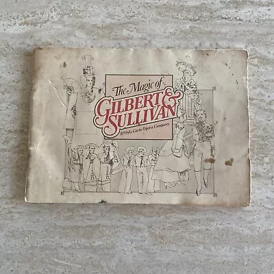 Vintage Song Book: The Magic Of Gilbert & Sullivan - D'Oyly Carte Opera Company • $15.65
