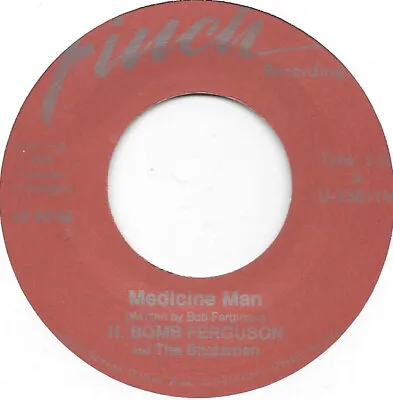 H BOMB FERGUSON Medicine Man On Finch Blues Funk Red Vinyl 45 HEAR • $25