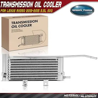 Automatic Transmission Oil Cooler For Lexus RX350 2013-2015 3.5L SUV 329200E050 • $43.99