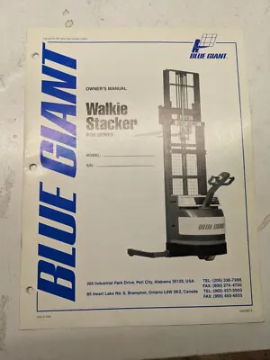 Blue Giant Owners Manual Maintenance Parts List Book Catalog Bgs Stacker • £81.96