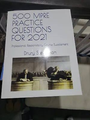 Yes 500 MPRE PRACTICE QUESTIONS FOR 2021 By Drury Stevenson Bar Exam Lawyer Book • $15