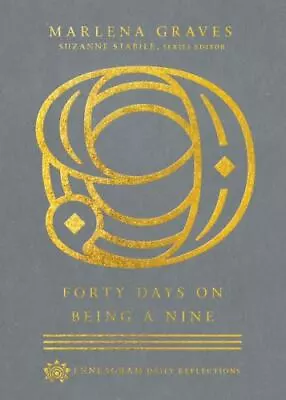 Forty Days On Being A Nine [Enneagram Daily Reflections]  Graves Marlena  Har • $7.75