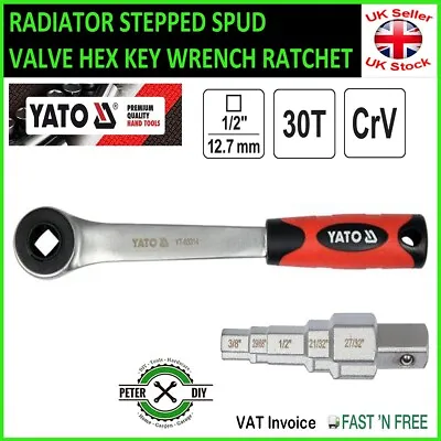 RADIATOR STEPPED SPUD VALVE HEX KEY WRENCH RATCHET 1/2  5 Steps Yato YT-03314 • £29.97
