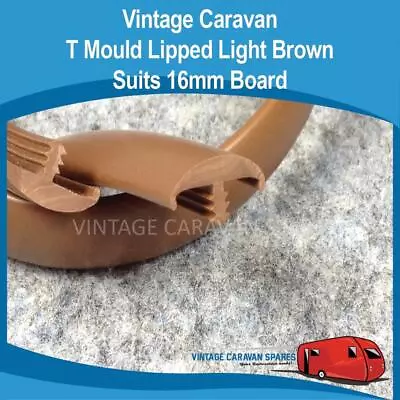 Caravan T MOULD LIPPED LIGHT ( 16MM BROWN ) ( 10 MTRS ) Vintage BT210 • $39.50