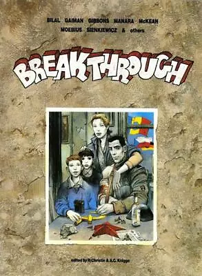 Breakthrough GN Neil Gaiman Moebius Manara McKean Sienkiewicz Bilal OOP HTF NM • $24.99