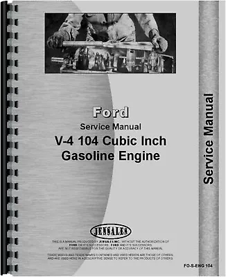 Ford V4 Engine Service Shop Manual 104 Cubic Inch Gasoline • $40.99