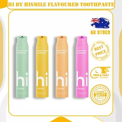 Hi By Hismile Flavoured Toothpaste | 5 Flavour To Choose | NEW AU FREE SHIPPING • $13.75