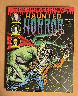 HAUNTED HORROR: NIGHTMARE OF DOOM! CHILLING ARCHIVES HC Comic Book • $15