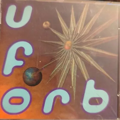 U.F.Orb By The Orb (CD 1992) • £5