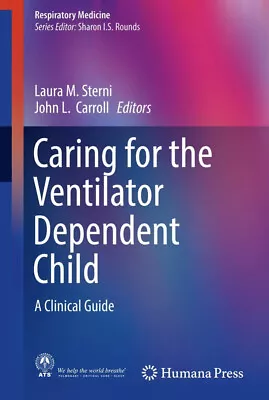 £69.33 • Buy Caring For The Ventilator Dependent Child: A Clinical Guide (Hardcover, 2016)