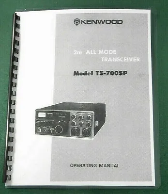 $21.25 • Buy Kenwood TS-700SP Instruction Manual - Premium Card Stock Covers & 28 LB Paper!