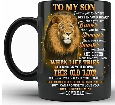 To My Son From Dad Never Forget That I Love You Coffee Mug Best Gift 11oz • $19.99