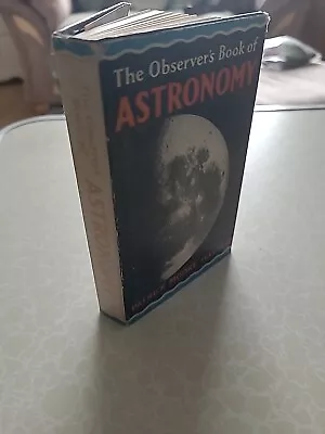 The Observer's Book Of Astronomy (Patrick Moore - 1962) (ID:76842) • £6.99