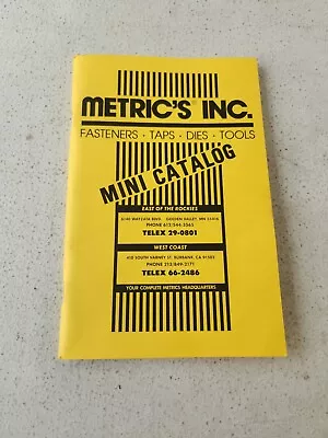 Metric's Inc. Catalog - Fasteners Taps Dies Screws Fittings Tools - Vintage • $10.06