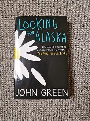 Looking For Alaska By John Green (Paperback 2013) • £1.99