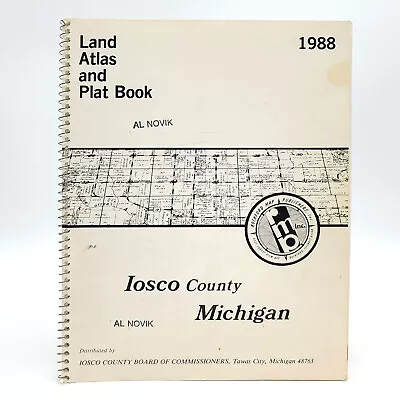 1988 Iosco County Michigan Land Atlas And Plat Book ~ Property Ownership Maps • $54