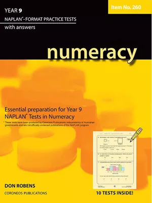 Numeracy Year 9 NAPLAN* Format Practice Tests #260 • $19.95