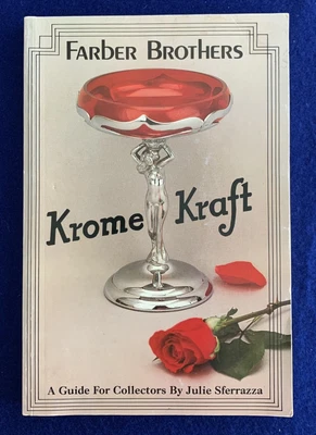 $12 • Buy Farber Brothers KROME-KRAFT  A Guide For Collectors  By Julie Sferrazza 1988
