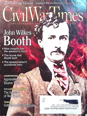 Civil War Times Magazine June 2015 John Wilkes Booth Appomattox Stanton • $12.99