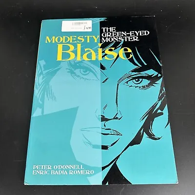 MODESTY BLAISE: THE GREEN-EYED MONSTER By Peter O'donnell • $30