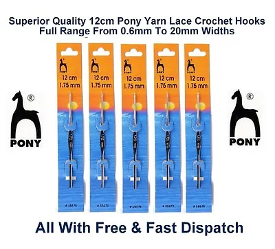 Pony Yarn Lace Crochet Hook Knit Pin Needles Length 12cm Pick Width Mm All Sizes • £2.25