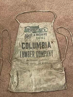 Vintage 1940-1950 Era Canvas Work Apron From Anchorage Alaska Columbia Lumber Co • $49.95