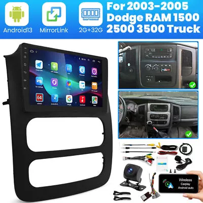 For 2003-05 Dodge RAM 1500 2500 3500 Truck Car Stereo Radio 9  Android 13 GPS FM • $192.19