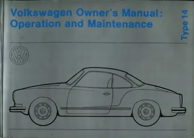 Karmann Ghia 1972 Volkswagen Owners Manual Book Vw Handbook • $299.95