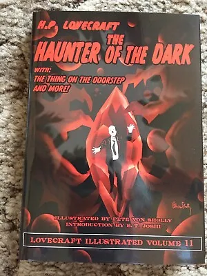 THE HAUNTER OF THE DARK H.P.Lovecraft S.T.Joshi (ed)  Von Sholly (art) UK HC • $31.50