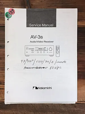 Nakamichi AV-3S Receiver  Service Manual *Original* • $24.97