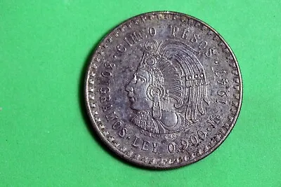 ESTATE FIND 1947 - Mexico Cinco Pesos 90% Silver Coin! #J29672 • $44