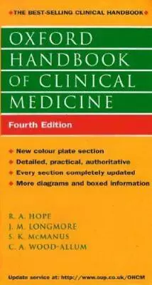 $7.27 • Buy Oxford Handbook Of Clinical Medicine By Hope, Tony; Hope, R. A.; Longmore, J. M.