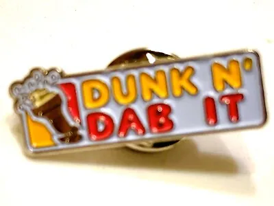 Dunk N Dab It Hat Pin heady Pin • $14.99