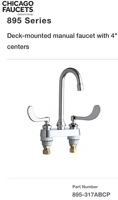 Chicago Faucets 895-317ABCP 4” Deck Mount Gooseneck Wristblade CP Sink Faucet • $129