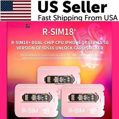 R-SIM18+ RSIM 18+ Nano Unlock Card For IPhone 14 Plus 13 12 11 Pro Max XR IOS 16 • $8.69